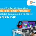 cicilan tanpa dp - Kredivo